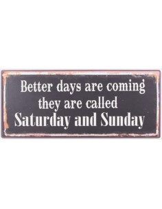 Skilte i Retrolook sjovt, Better days