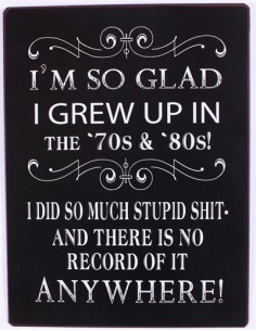 Skilte i Retrolook sjovt, I am so glad