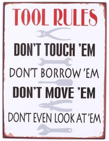 Tool rules...