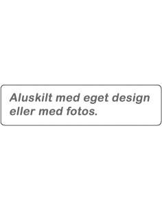 Aluskilt med eget tekst eller design